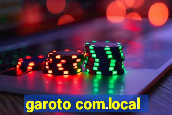 garoto com.local